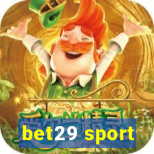 bet29 sport